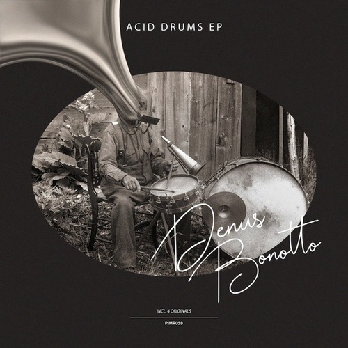 Denis Bonotto-Acid Drums