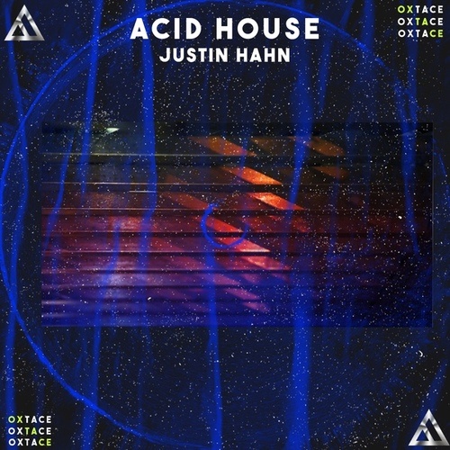 Justin Hahn-Acid House