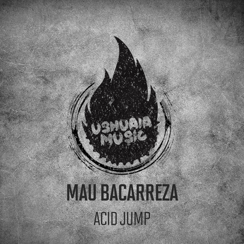 Mau Bacarreza-Acid Jump