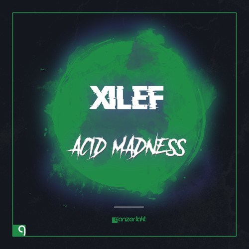 Xilef-Acid Madness