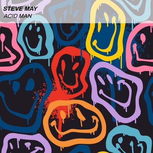 Steve May-Acid Man