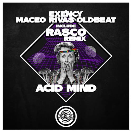 Exency, Maceo Rivas, Oldbeat, Rasco-Acid Mind