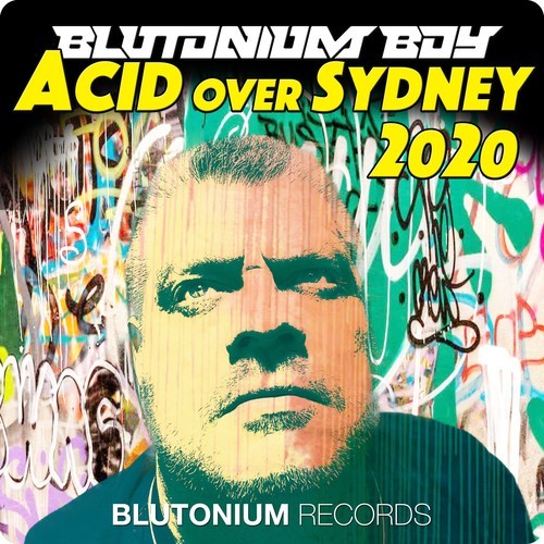 Blutonium Boy-Acid over Sydney 2020