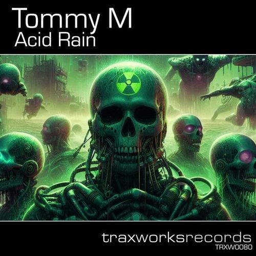 Tommy M-Acid Rain