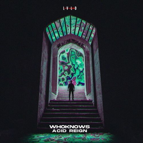 WhoKnows-Acid Reign