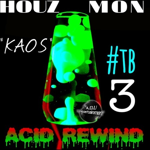 Houz'Mon-Acid Rewind 3