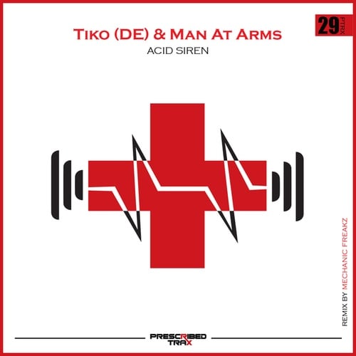 Tiko (DE), Man At Arms, Mechanic Freakz-Acid Siren