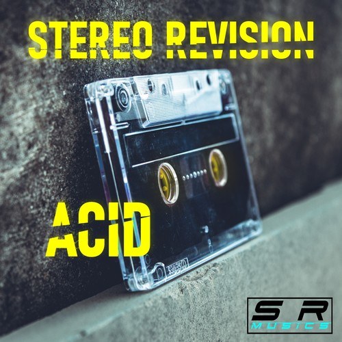 Stereo Revision-Acid