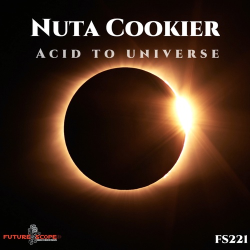 Nuta Cookier-Acid To Universe