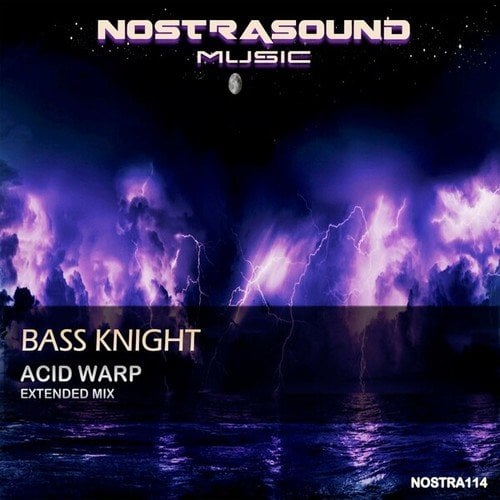 Bass Knight-Acid Warp (Extended Mix)