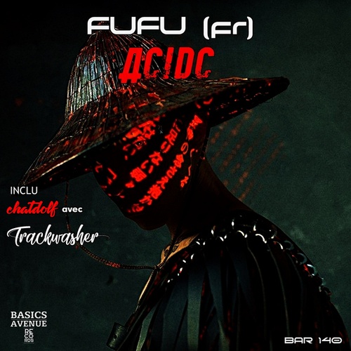 Fufu (fr), Trackwasher-ACIDC