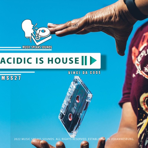 Acidic Is House