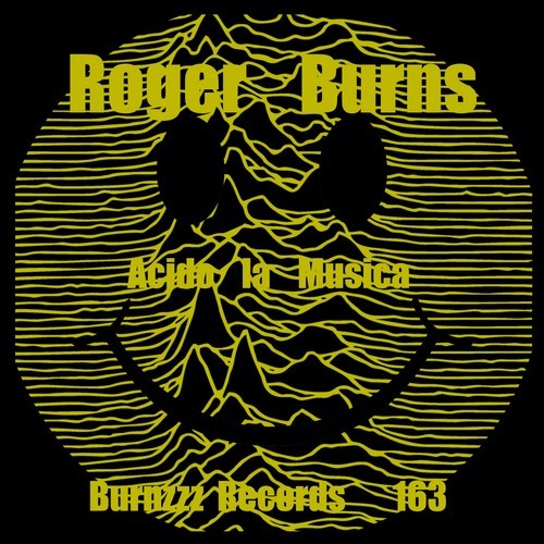 Roger Burns-Acido la Musica