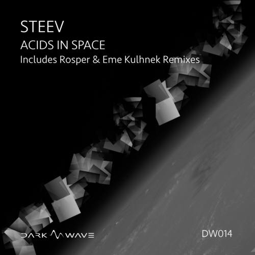 Steev, Rosper, Eme Kulhnek-Acids in Space