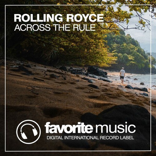 Rolling Royce-Across the Rule