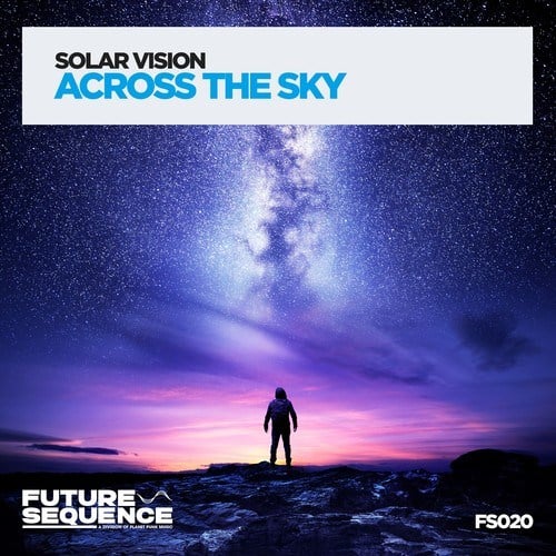 Solar Vision-Across the Sky