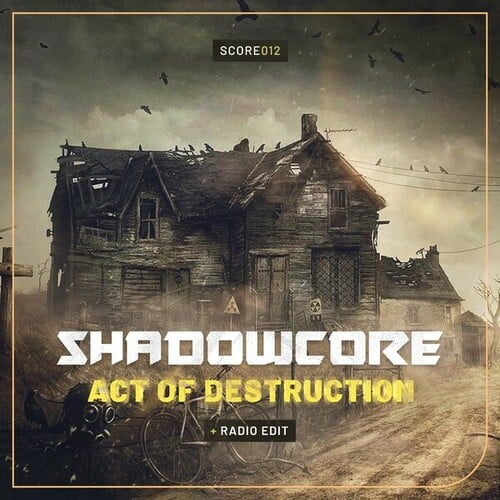 Shadowcore-Act of Destruction