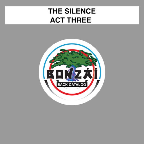 The Silence-Act Three