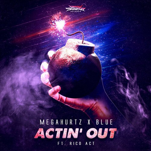 Blue, Rico Act, Megahurtz-Acting Out