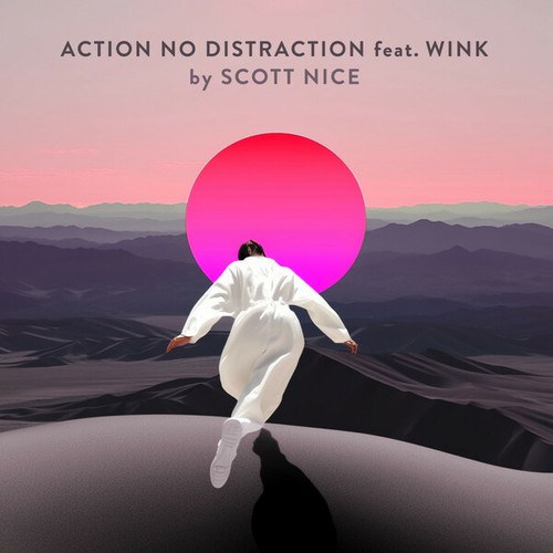 Scott Nice, Wink-Action No Distraction