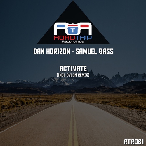 Samuel Bass, Dan Horizon, DvLon-Activate
