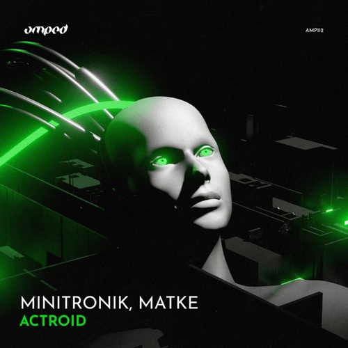 Minitronik, Matke-Actroid