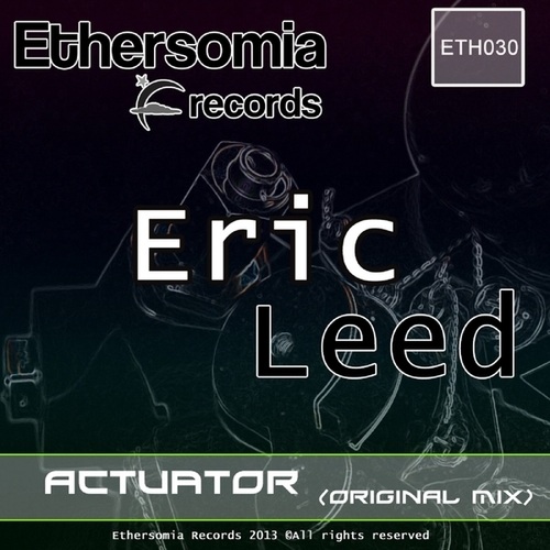 Eric Leed-Actuator