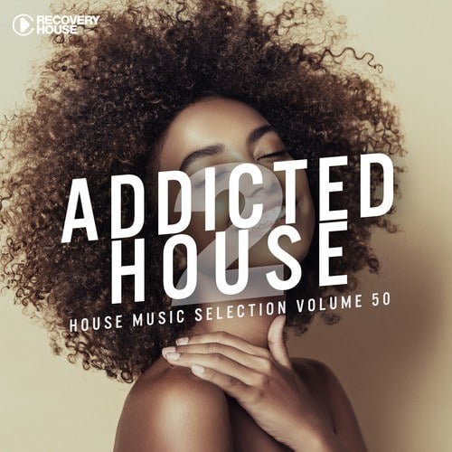 Various Artists-Addicted 2 House, Vol. 50
