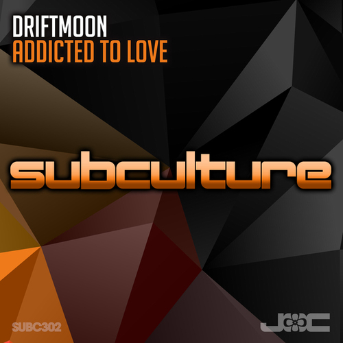 Driftmoon-Addicted to Love
