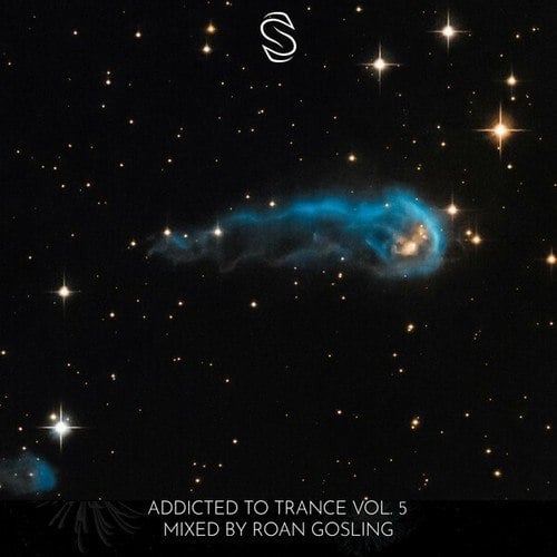 Solange UK, Roan Gosling, Benjamin Duchenne, Orjan Nilsen, Khievo, Darius & Finlay, LKX, ShoGun, Protoculture, Hamzeh, Ahmed Helmy-Addicted to Trance Vol. 5