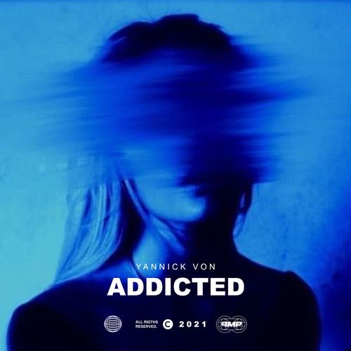 Yannick Von-Addicted