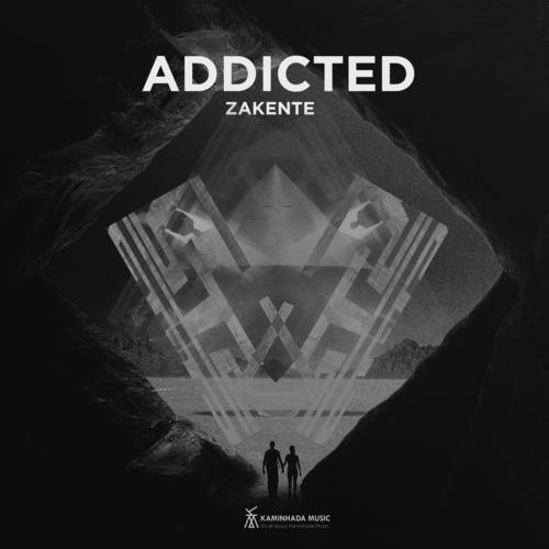 Zakente-Addicted