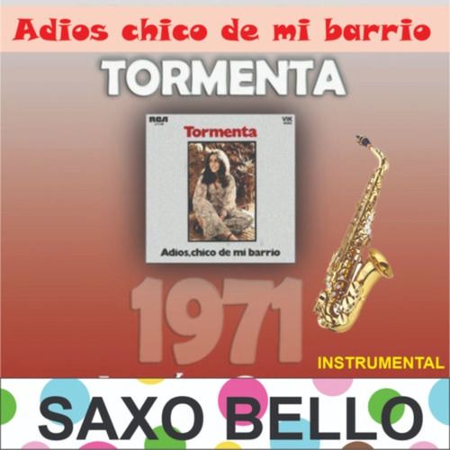 ADIOS CHICO DE MI BARRIO Instrumental de Tormenta