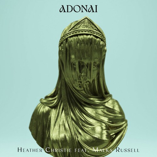 Heather Christie, Malka Russell-Adonai