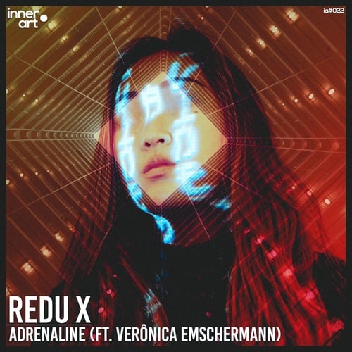 Redu X, Verônica Emschermann-Adrenaline (feat. Verônica Emschermann)