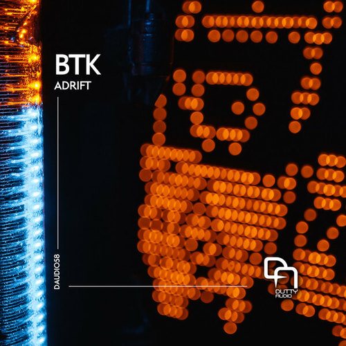 BTK-Adrift