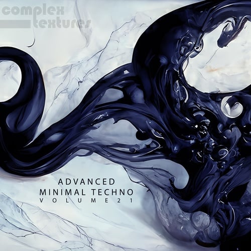 Various Artists-Advanced Minimal Techno, Vol. 21