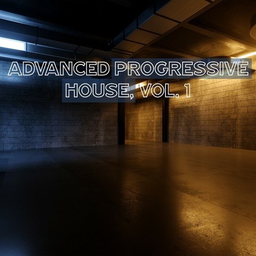 Various Artists-Advanced Progressive House, Vol. 1