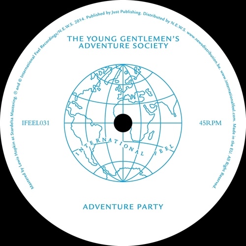 The Young Gentlemen’s Adventure Society, Parada 88-Adventure Party / You’re Gonna Miss Me