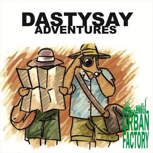 Dastisay, Relaxium-Adventures