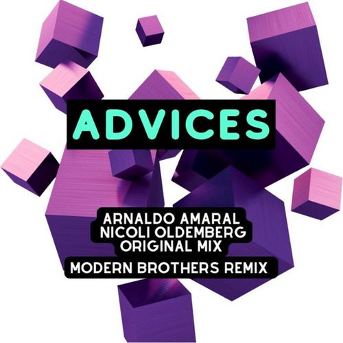 Arnaldo Amaral, Nicoli Oldemberg, Modern Brothers-Advices
