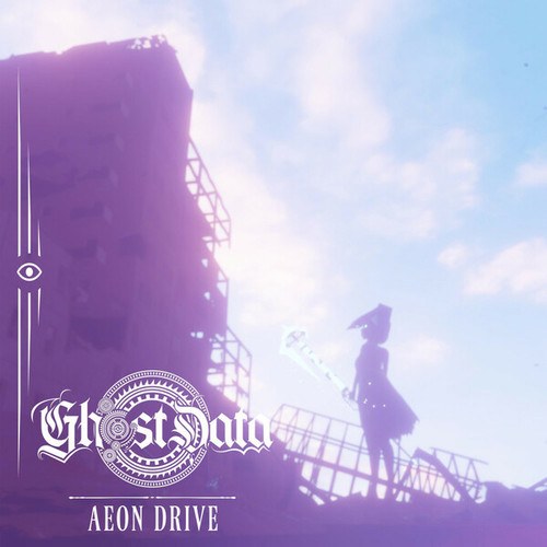 GHOST DATA-Aeon Drive