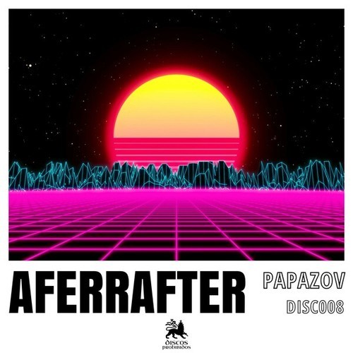 Papazov-Aferrafter (Original Mix)