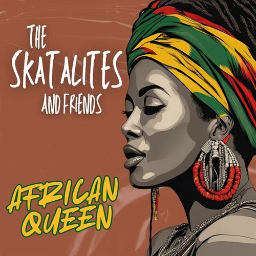 The Skatalites, Don Drummond, Justin Hinds & The Dominoes, Derrick Morgan, Roland Alphonso, Prince Buster-African Queen: The Skatalites & Friends