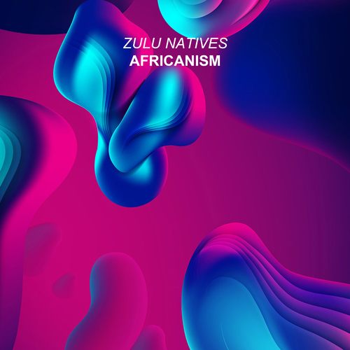 Zulu Natives-Africanism