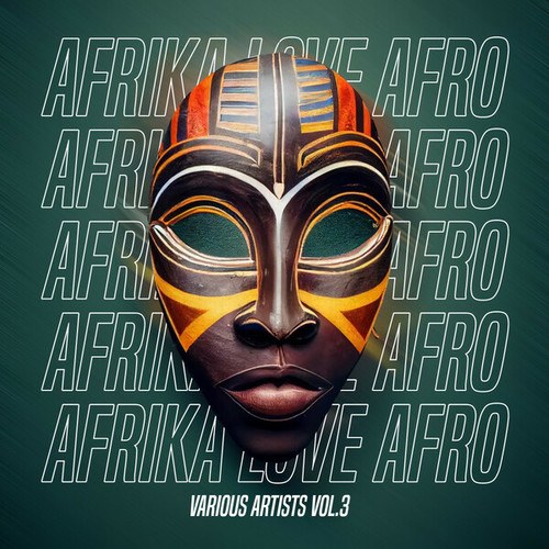 Various Artists-Afrika Love Afro VA, Vol. 3