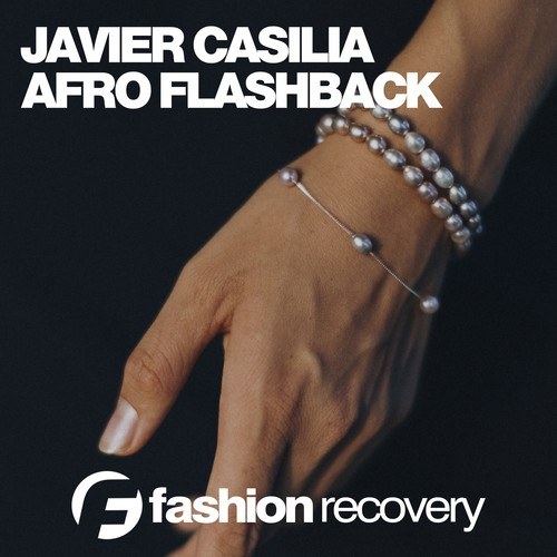 Javier Casilia-Afro Flashback