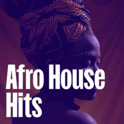Afro House Hits - Music Worx