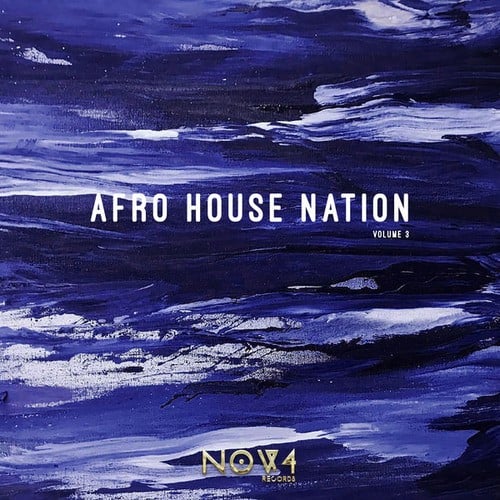 Various Artists-Afro House Nation, Vol. 3