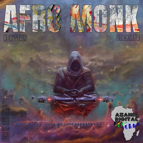 Kek'star, Stickman-Afro Monk